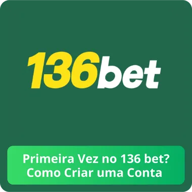 Primeira Vez no 136 bet? Como Criar uma Conta